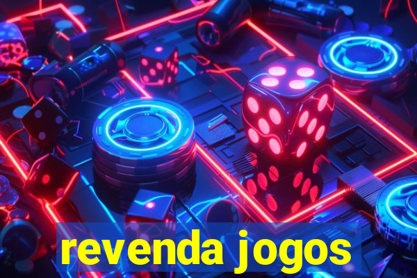 revenda jogos